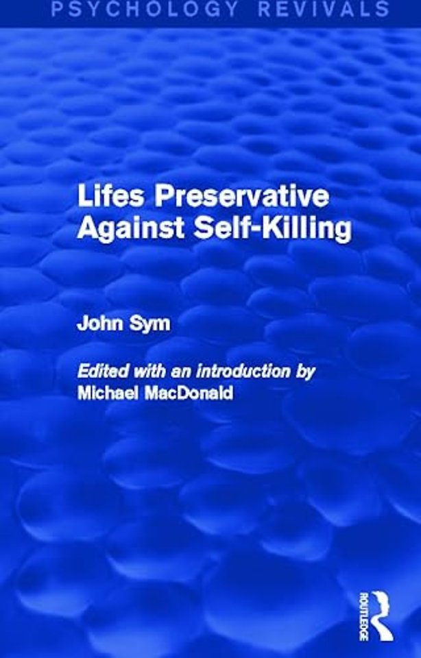 Lifes Preservative Against Self-Killing