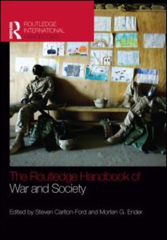 Routledge Handbook of War and Society