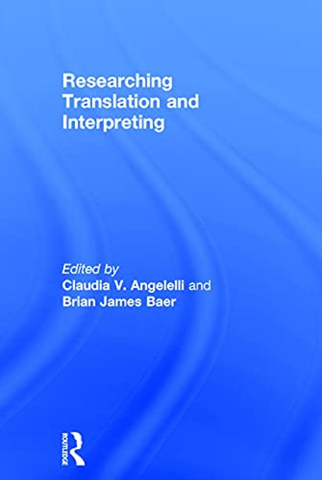 Researching Translation and Interpreting