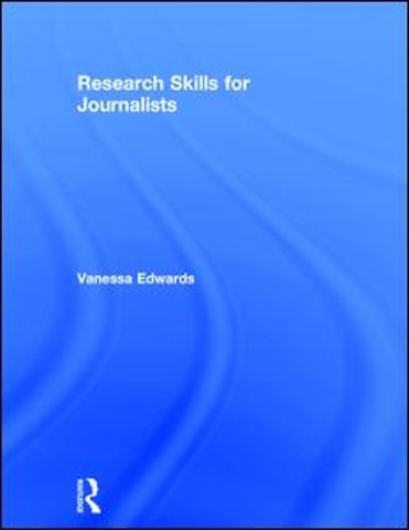 Research Skills for Journalists