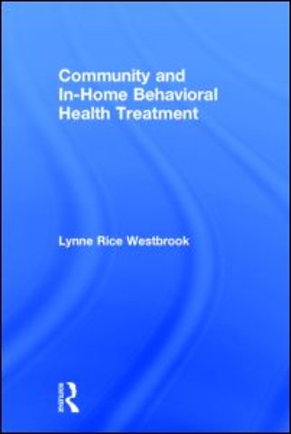 Community and In-Home Behavioral Health Treatment