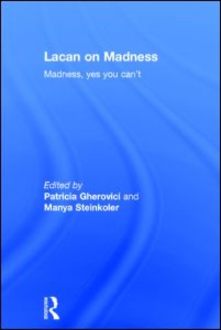Lacan on Madness