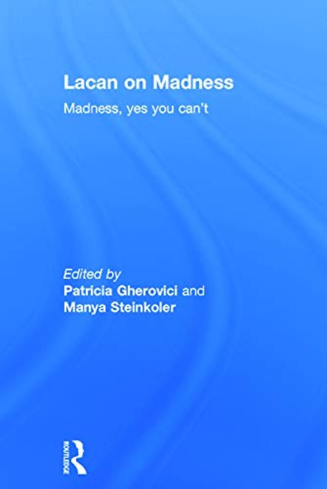Lacan on Madness