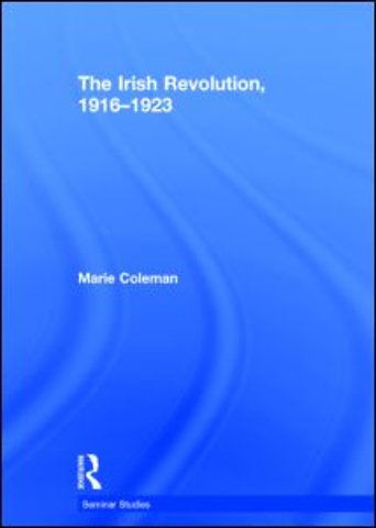 Irish Revolution, 1916-1923