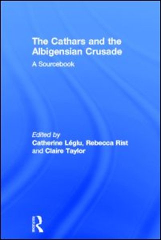 Cathars and the Albigensian Crusade