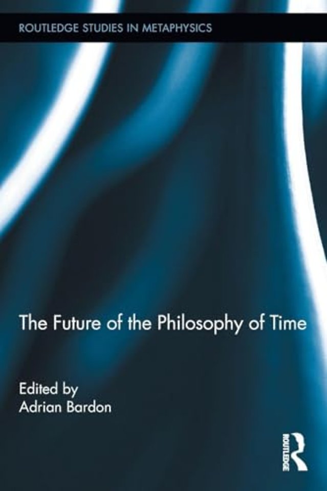 Future of the Philosophy of Time