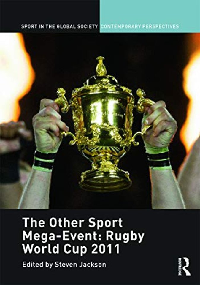 Other Sport Mega-Event: Rugby World Cup 2011