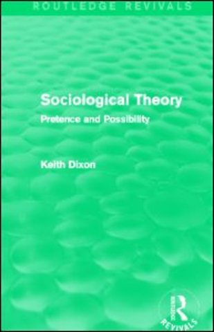 Sociological Theory (Routledge Revivals)