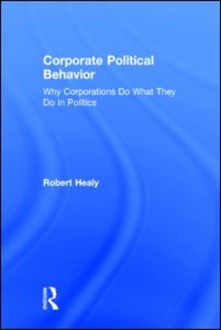 Corporate Political Behavior