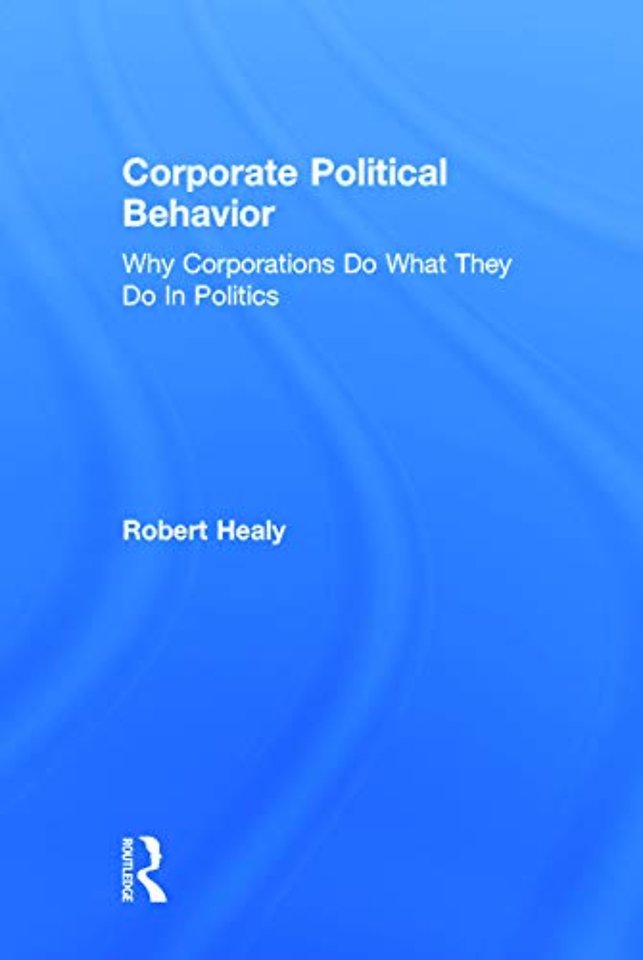 Corporate Political Behavior