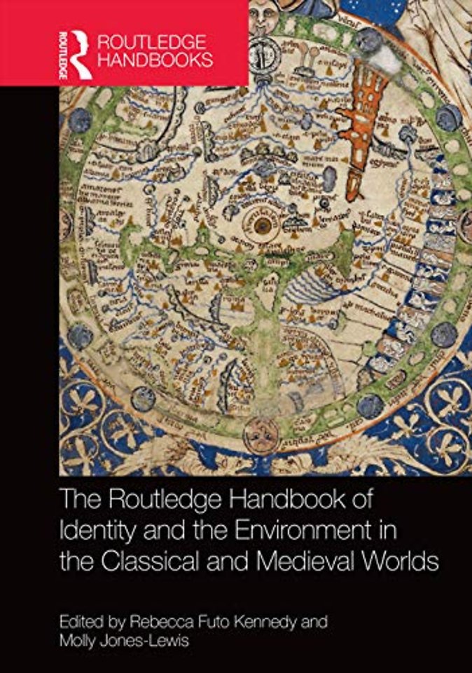 Routledge Handbook of Identity and the Environment in the Classical and Medieval Worlds