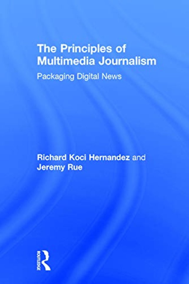 Principles of Multimedia Journalism