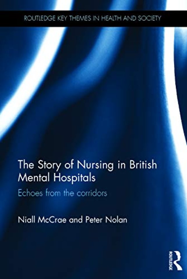 Story of Nursing in British Mental Hospitals
