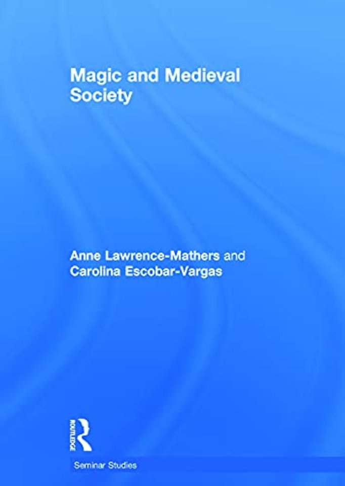 Magic and Medieval Society