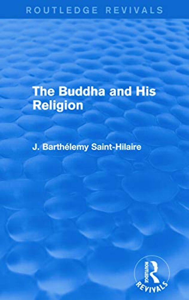 Buddha and His Religion (Routledge Revivals)