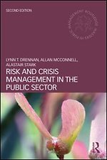 Risk and Crisis Management in the Public Sector