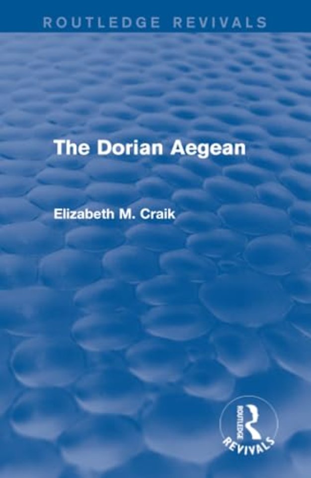 Dorian Aegean (Routledge Revivals)
