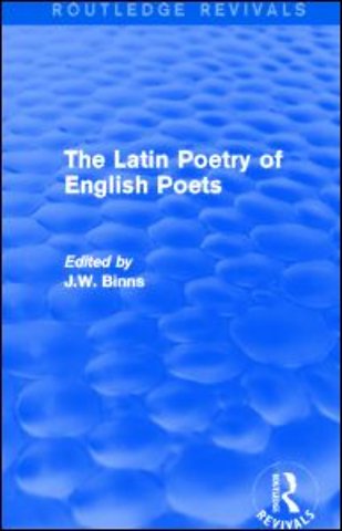 Latin Poetry of English Poets (Routledge Revivals)
