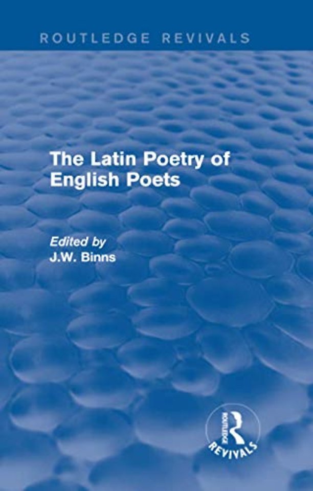 Latin Poetry of English Poets (Routledge Revivals)