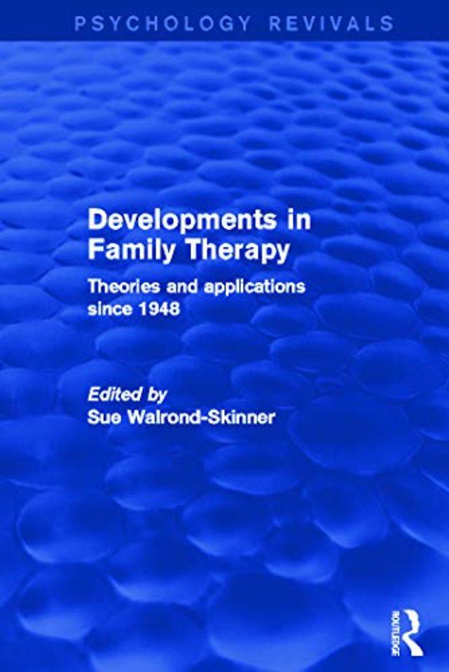 Developments in Family Therapy (Psychology Revivals)