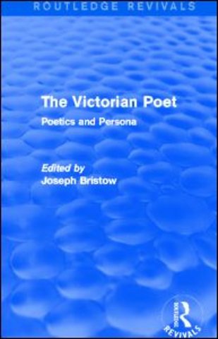 Victorian Poet (Routledge Revivals)