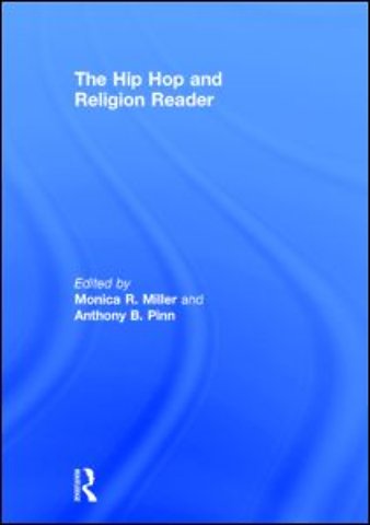 Hip Hop and Religion Reader