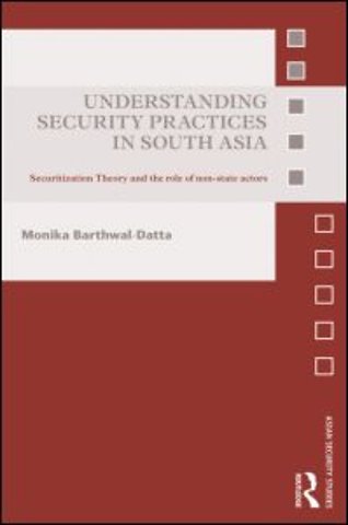 Understanding Security Practices in South Asia