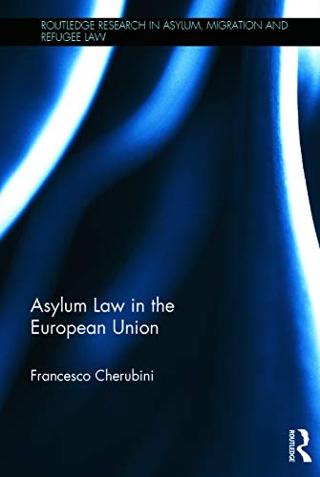 Asylum Law in the European Union