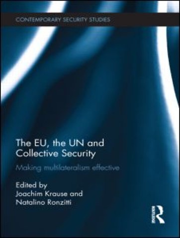 EU, the UN and Collective Security