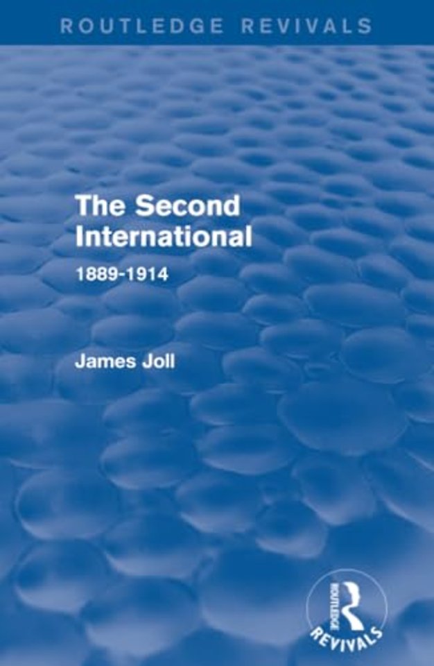 Second International (Routledge Revivals)