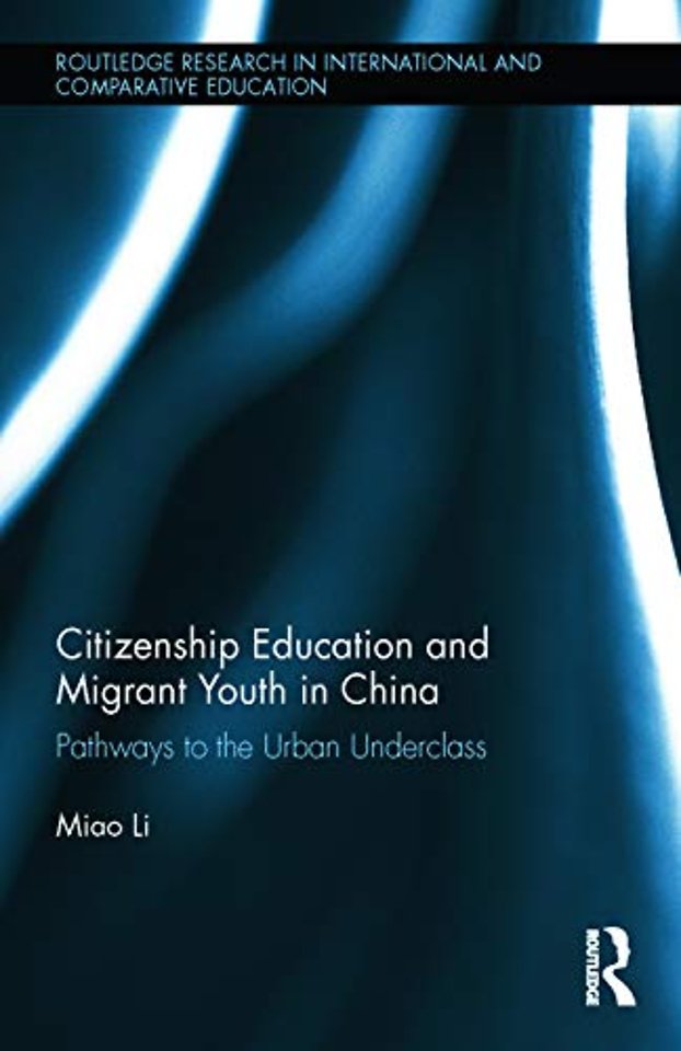 Citizenship Education and Migrant Youth in China