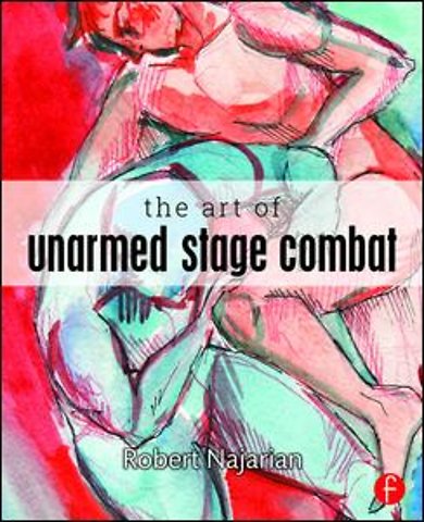 Art of Unarmed Stage Combat