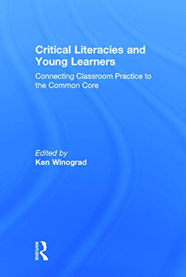 Critical Literacies and Young Learners