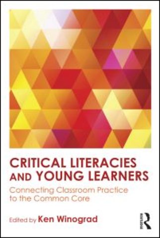Critical Literacies and Young Learners