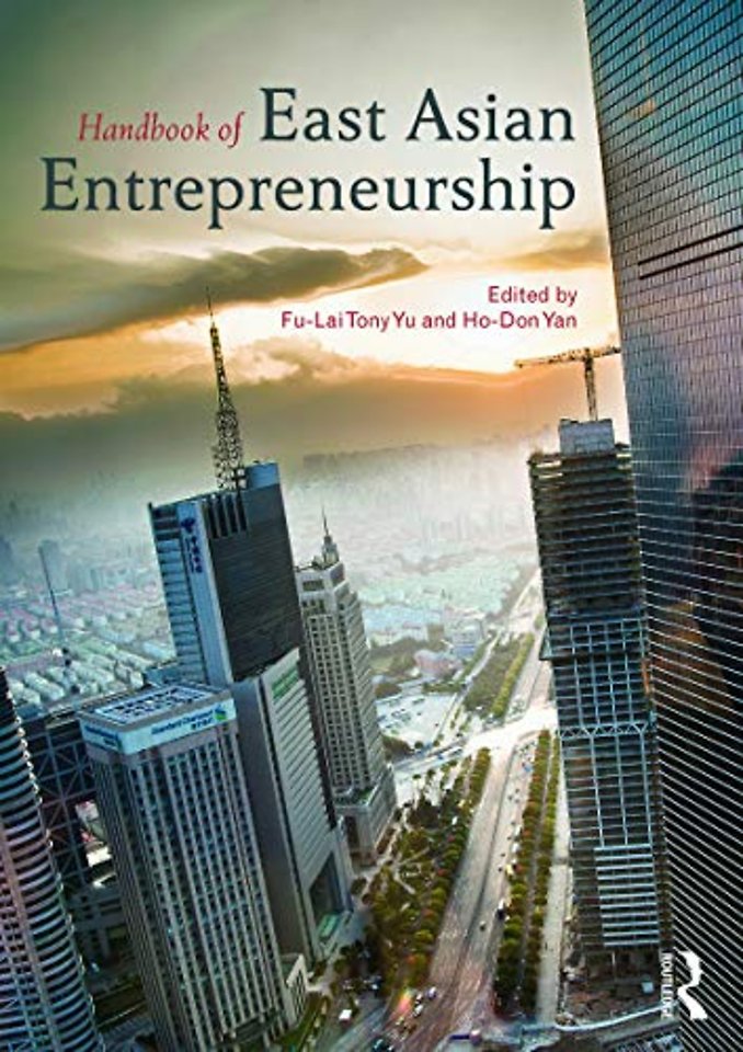 Handbook of East Asian Entrepreneurship