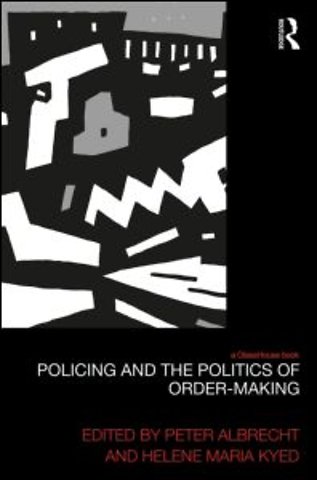 Policing and the Politics of Order-Making