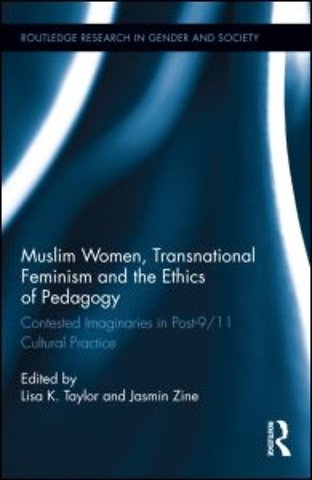 Muslim Women, Transnational Feminism and the Ethics of Pedagogy