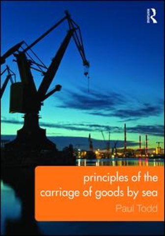 Principles of the Carriage of Goods by Sea