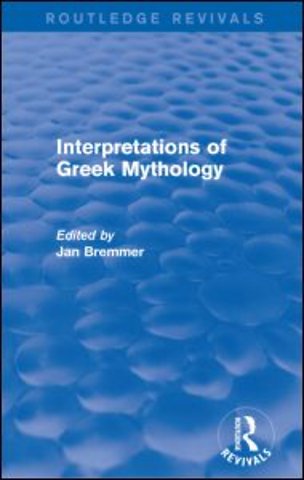Interpretations of Greek Mythology (Routledge Revivals)