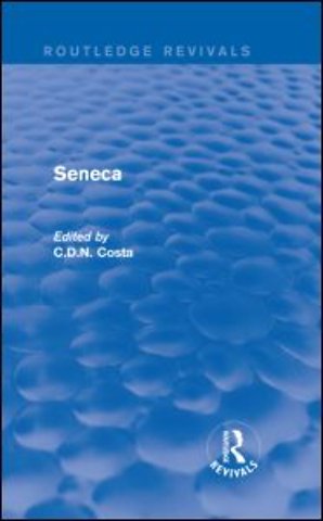 Seneca (Routledge Revivals)