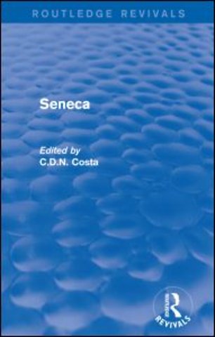 Seneca (Routledge Revivals)