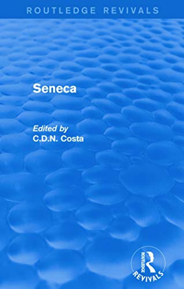 Seneca (Routledge Revivals)
