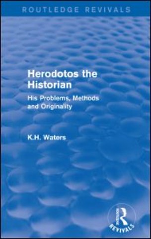Herodotos the Historian (Routledge Revivals)