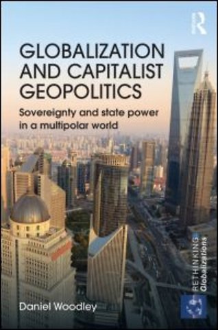 Globalization and Capitalist Geopolitics