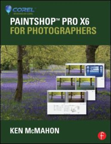 PaintShop Pro X6 for Photographers