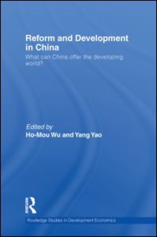 Reform and Development in China