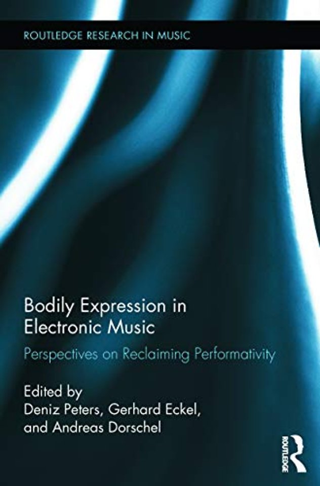 Bodily Expression in Electronic Music