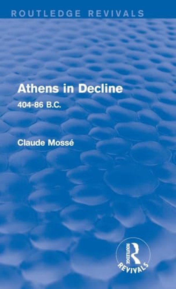 Athens in Decline (Routledge Revivals)