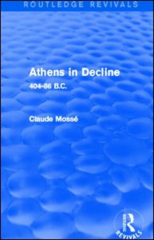 Athens in Decline (Routledge Revivals)