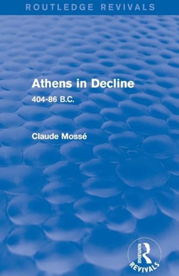 Athens in Decline (Routledge Revivals)
